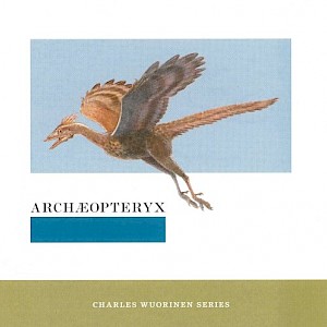 Archaeoptryx, Hyperion,  Schoenberg Orchestra Variations arr by Wuorinen (Charles Wuorinen Series)-cover